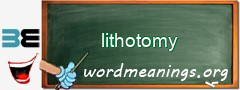WordMeaning blackboard for lithotomy